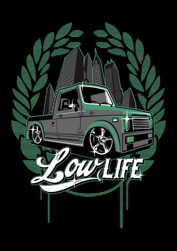 Low Life Low Rider Custom | Poster