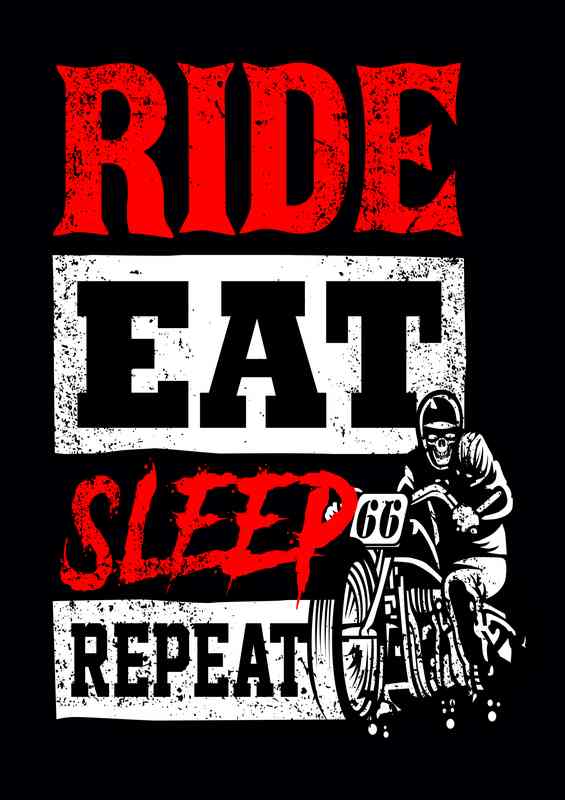 Ride Eat Repeat Sleep | Di-Bond