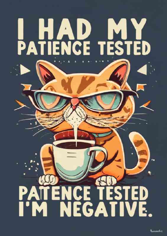 Cute Angry cat Patience tested | Di-Bond