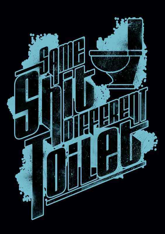Same Shit | Metal Poster