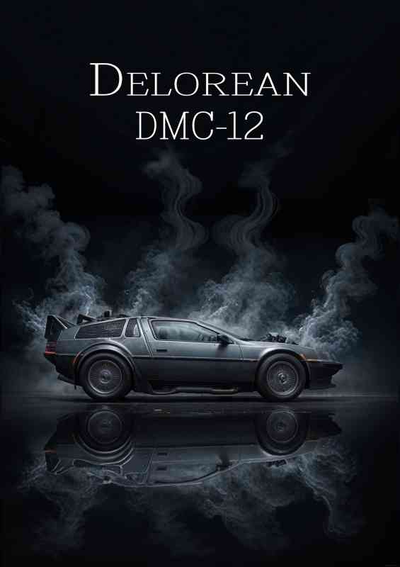 Delorean dcm dramatic smoke | Poster
