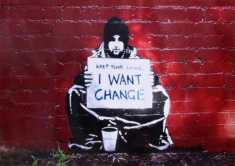 I Want Change | Di-Bond