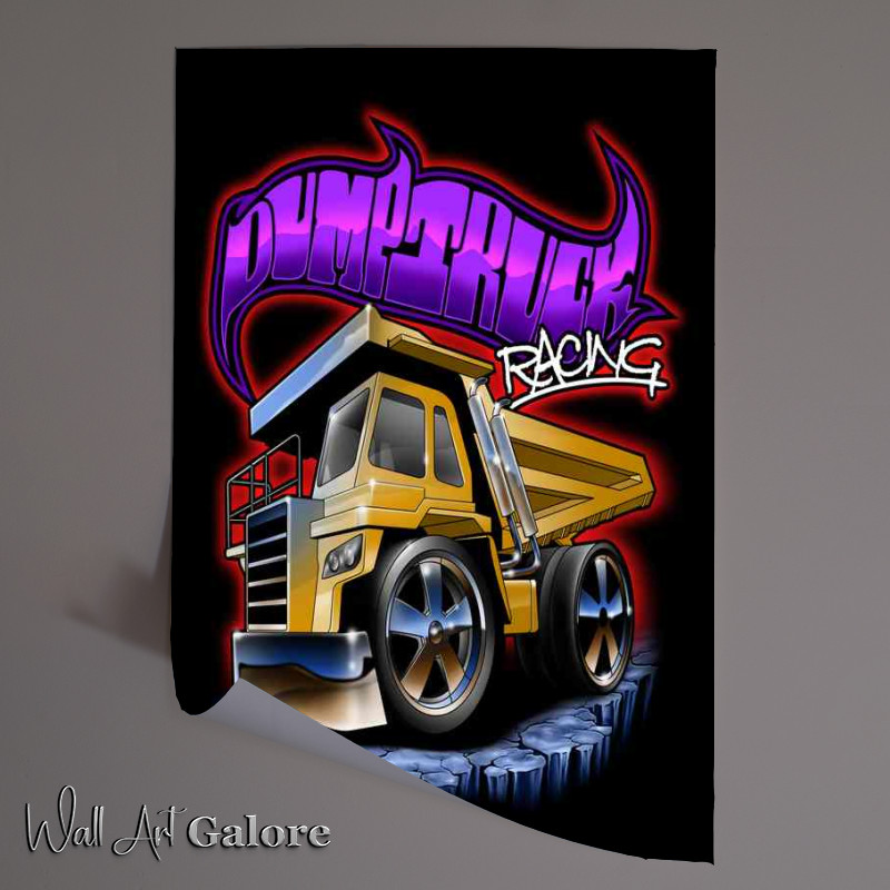 Buy Unframed Poster : (Dumper Truck Racing)