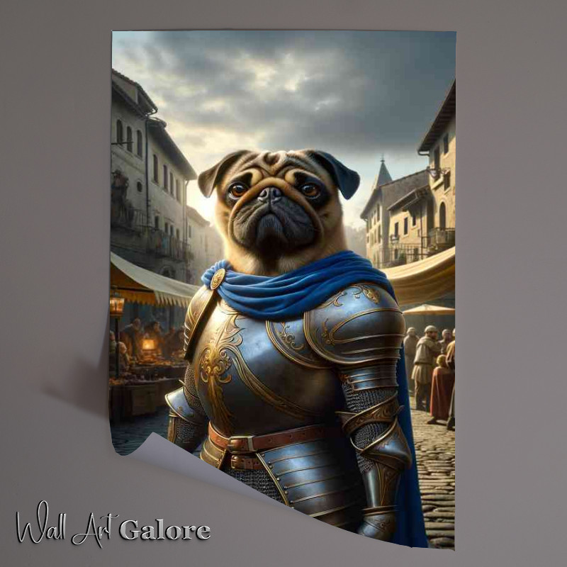 Buy Unframed Poster : (Pug dog proudly in a medieval town square)