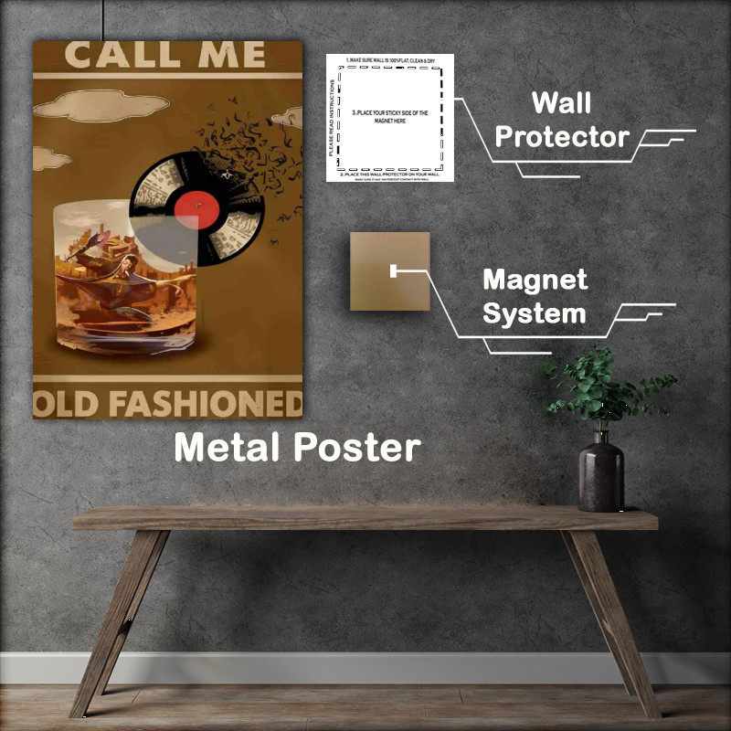Buy Metal Poster : (Call me old fashioned)