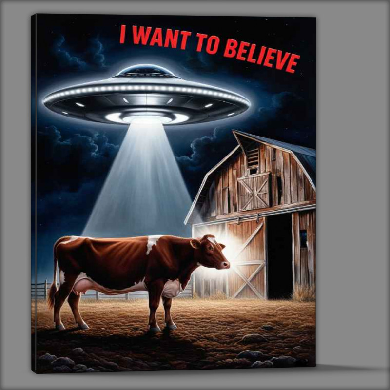 Buy Canvas : (I want to belive cow and the ufo)