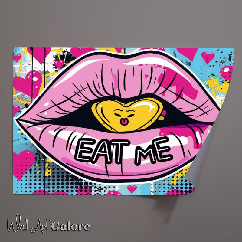 Buy Unframed Poster : (A pop art style cartoon of pink lips with EAT ME)