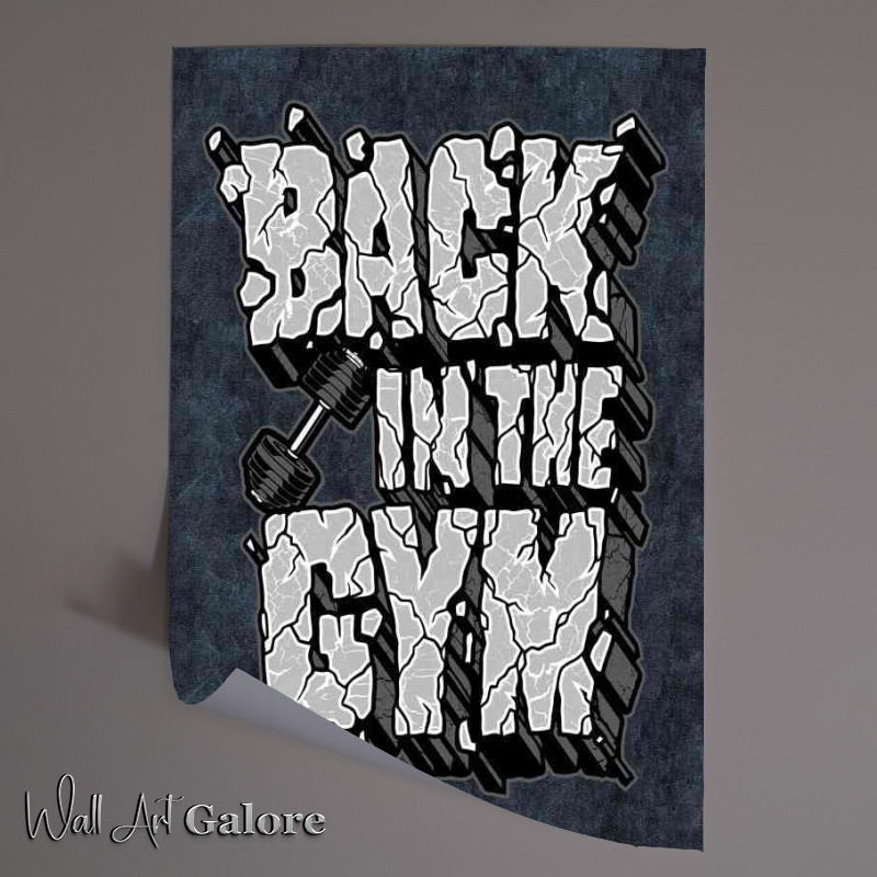 Buy Unframed Poster : (Back in the gym grey)