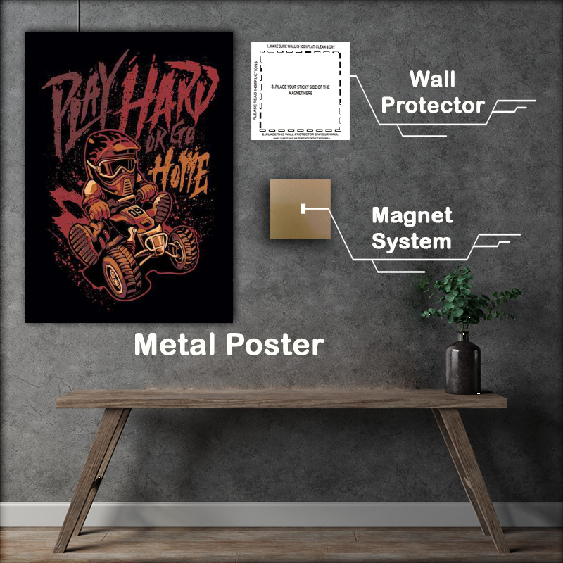 Buy Metal Poster : (Play hard or go home)