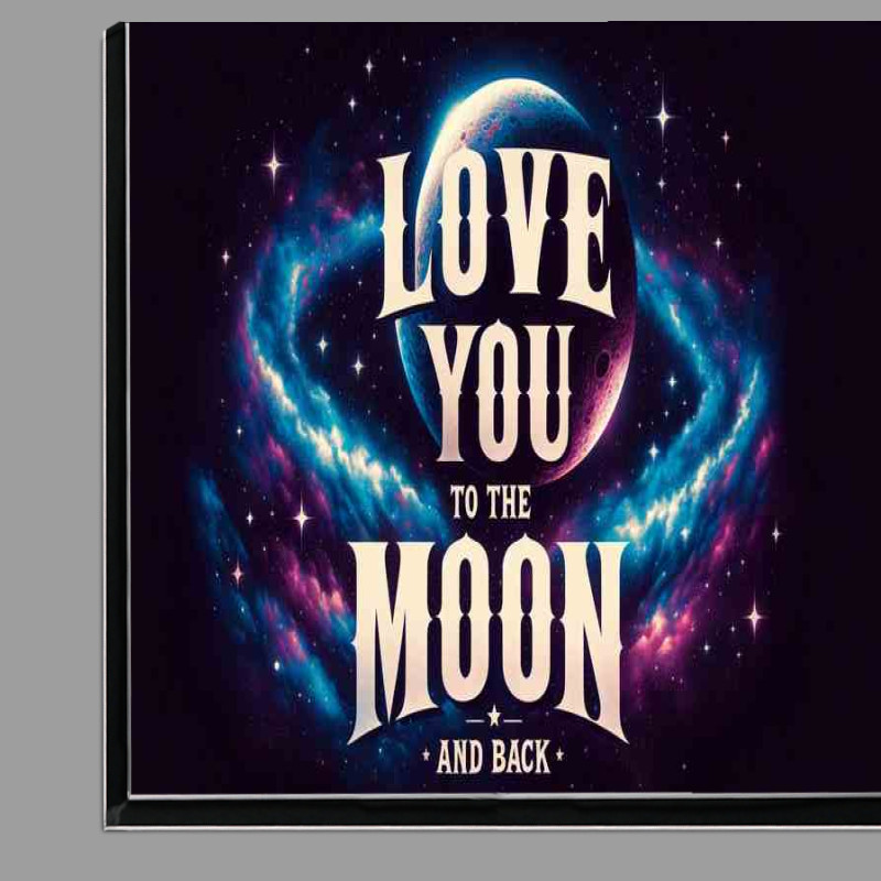 Buy Di-Bond : (Galactic Romance Love You To The Moon And Back Bold Art)